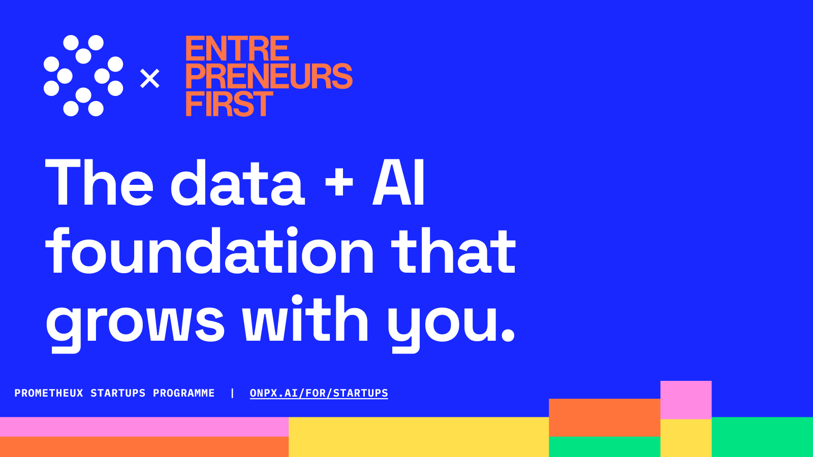Prometheux × Entrepreneurs First: the data + AI foundation that grows with you